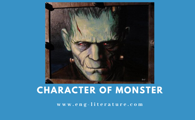 Character Sketch of Monster or Creature in Frankenstein Character-Sketch-Monster-Creature-Frankenstein