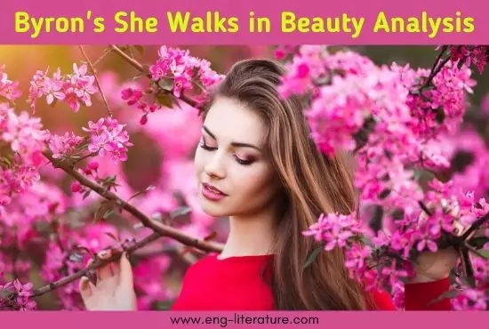 She Walks in Beauty Analysis She Walks in Beauty Analysis