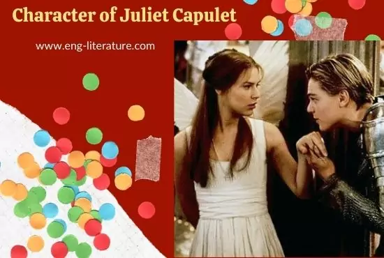 Character Analysis of Juliet Capulet in Romeo and Juliet Character Analysis of Juliet Capulet in Romeo and Juliet