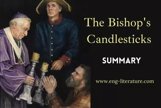 The Bishop's Candlesticks | Summary | Les Miserables The Bishop's Candlesticks | Summary | Les Miserables