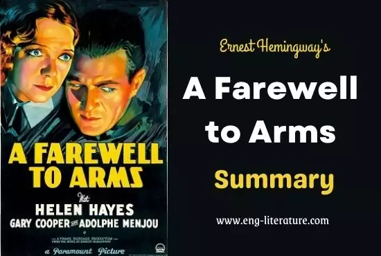 A Farewell to Arms by Ernest Hemingway | Summary A Farewell to Arms by Ernest Hemingway | Summary
