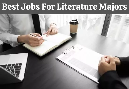Find the Best Jobs for Literature Majors Find the Best Jobs for Literature Majors
