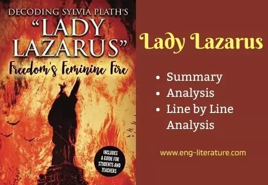 Lady Lazarus by Sylvia Plath | Summary, Analysis, Line by Line Analysis, Imagery Lady Lazarus by Sylvia Plath | Summary, Analysis, Line by Line Analysis, Imagery