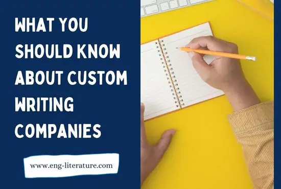 What You Should Know about Custom writing Companies What You Should Know about Custom writing Companies